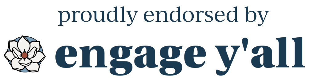Proudly endorsed by Engage, Y'all